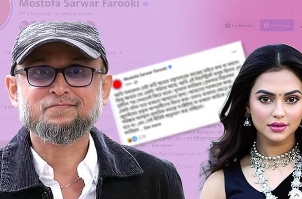নুসরাত ফারিয়ার গ্রেপ্তার বিব্রতকর একটা ঘটনা: মোস্তফা সরয়ার ফারুকী
